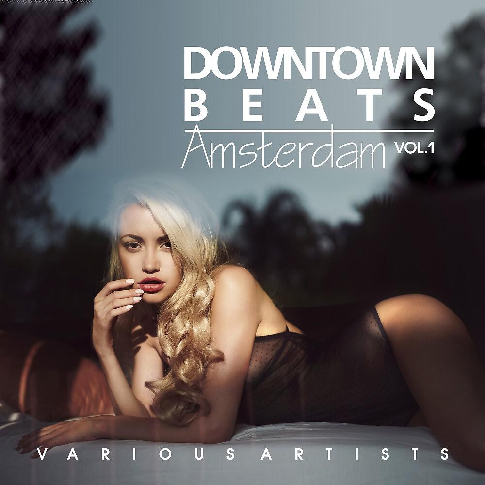 Релиз Downtown Beats Amsterdam, Vol. 1
