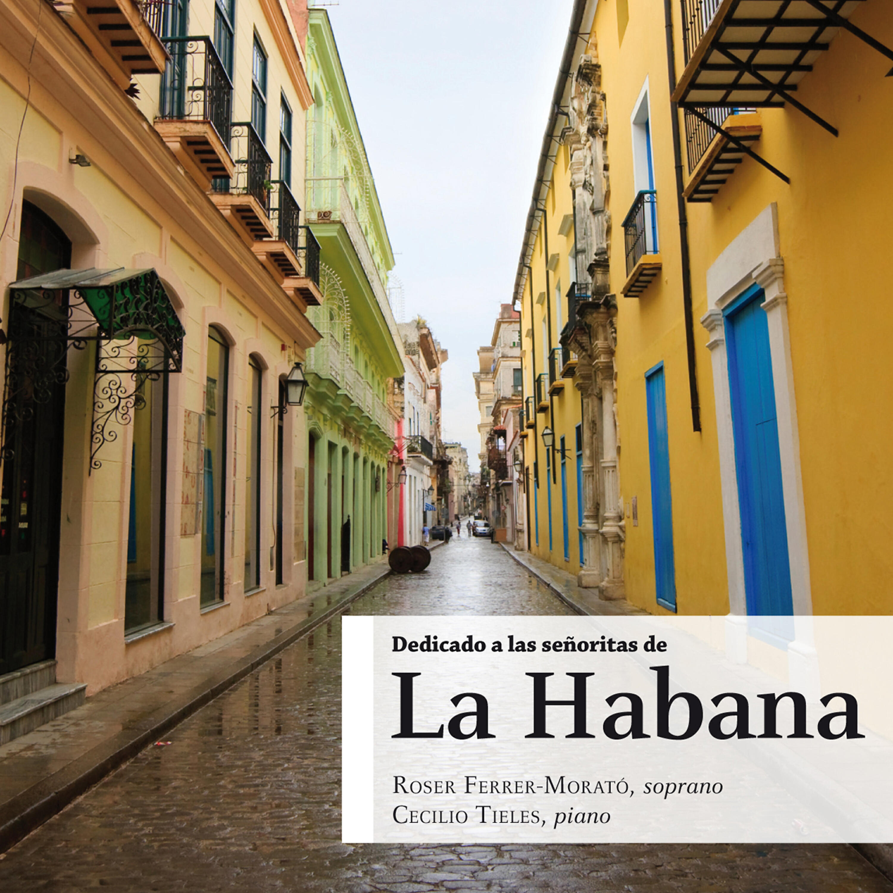 Релиз Dedicado a las Señoritas de la Habana