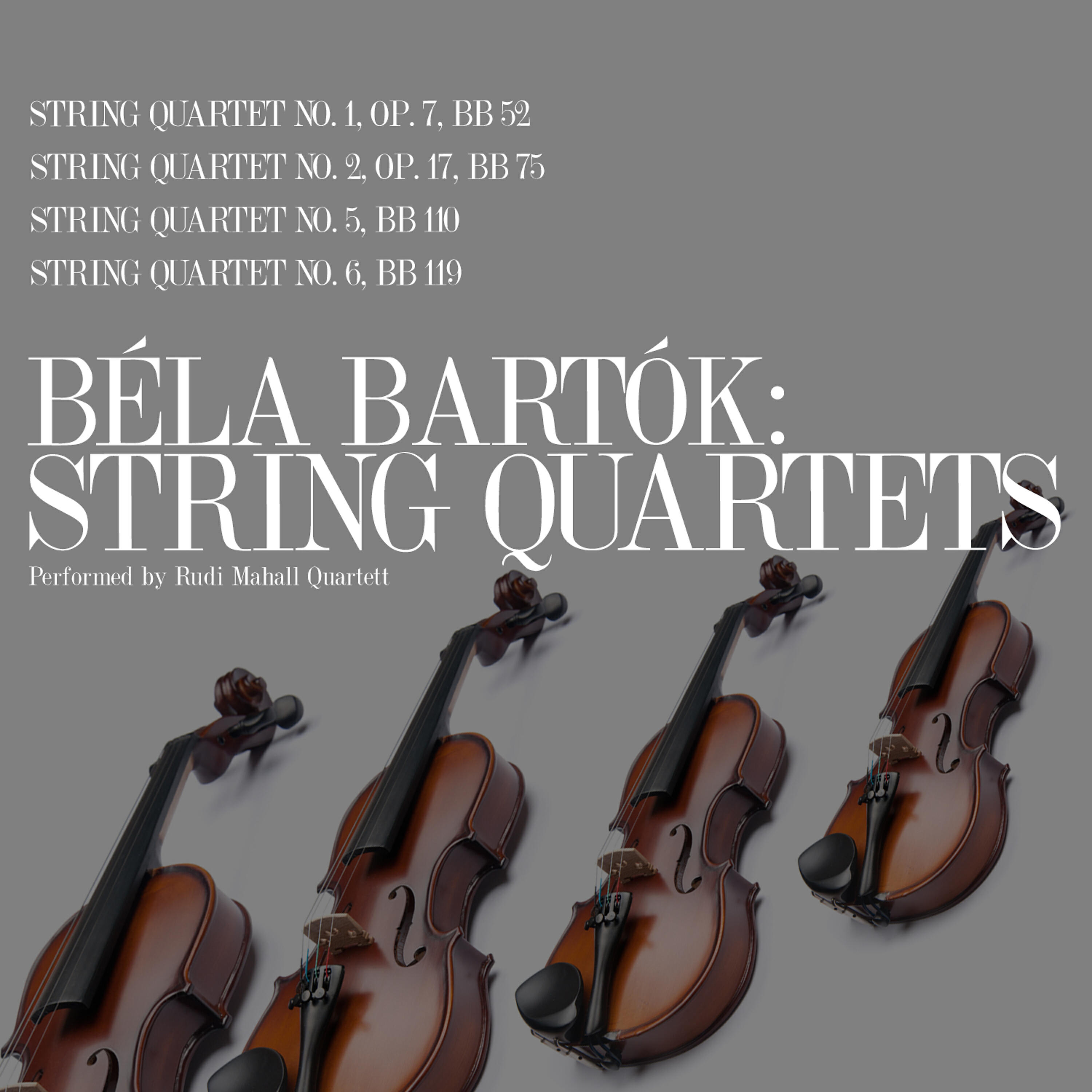 Релиз Béla Bartók: String Quartets