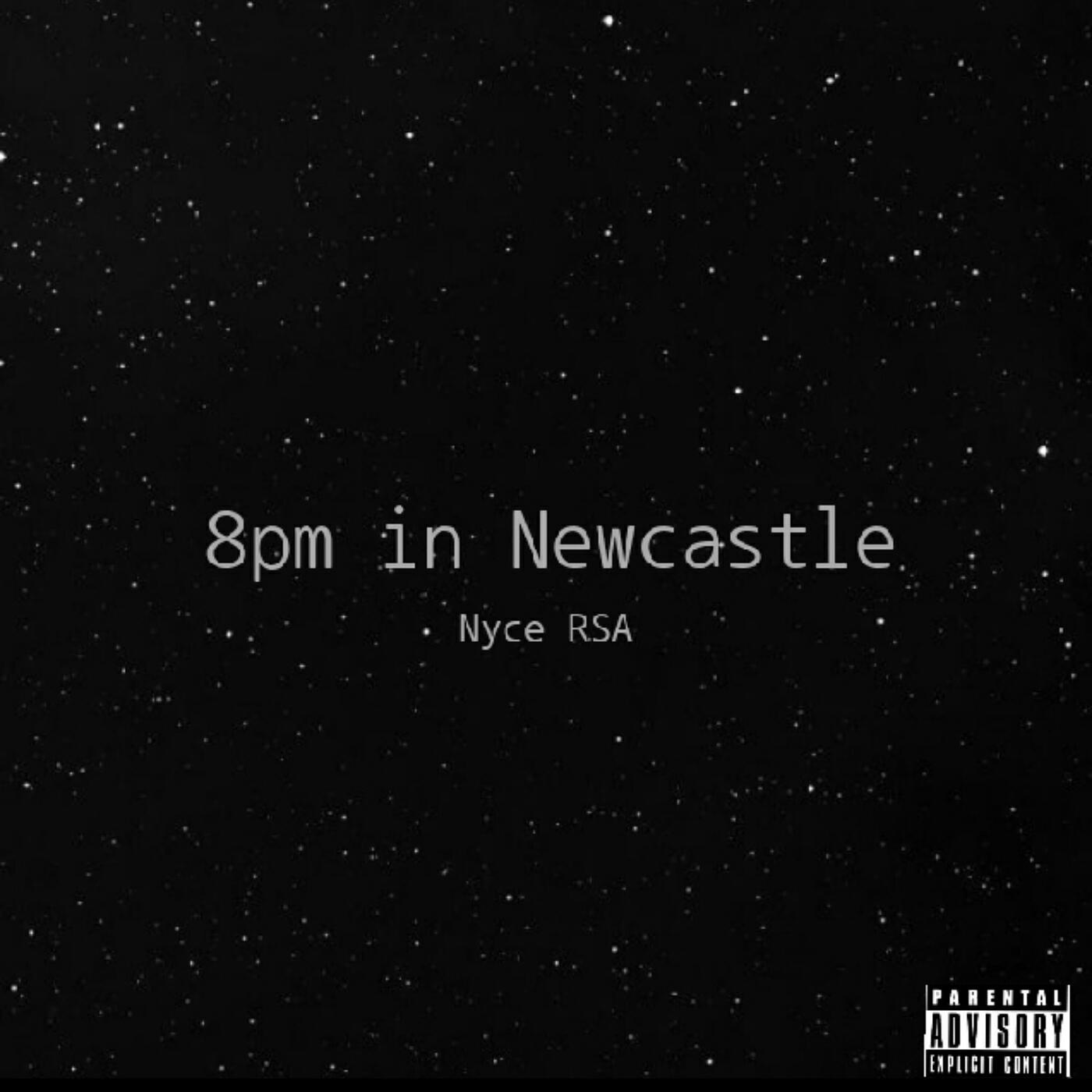 Релиз 8pm in Newcastle