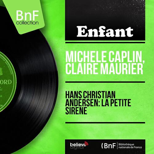 Релиз Hans Christian Andersen: La petite sirène (Mono version)