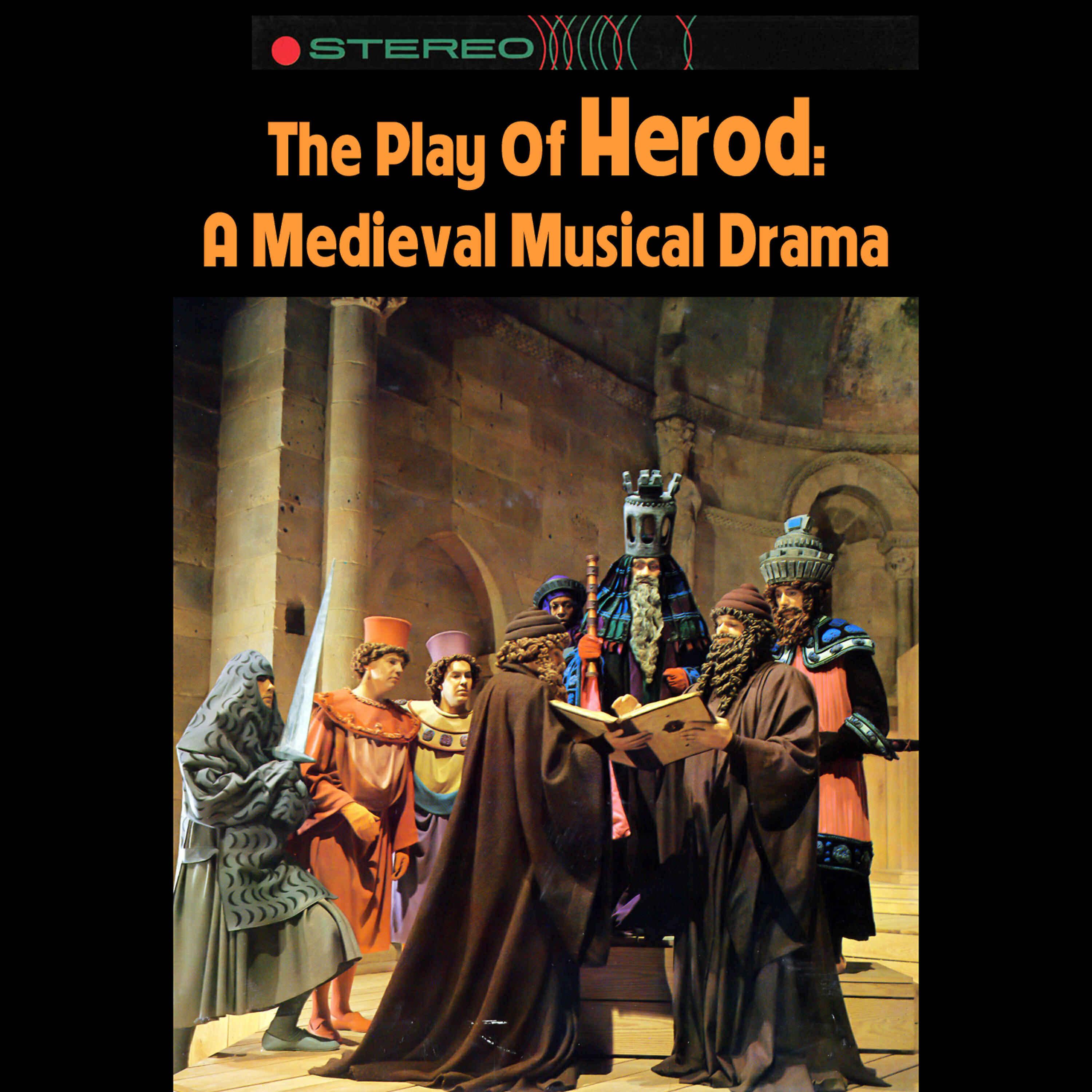 Релиз The Play Of Herod: A Medieval Musical Drama