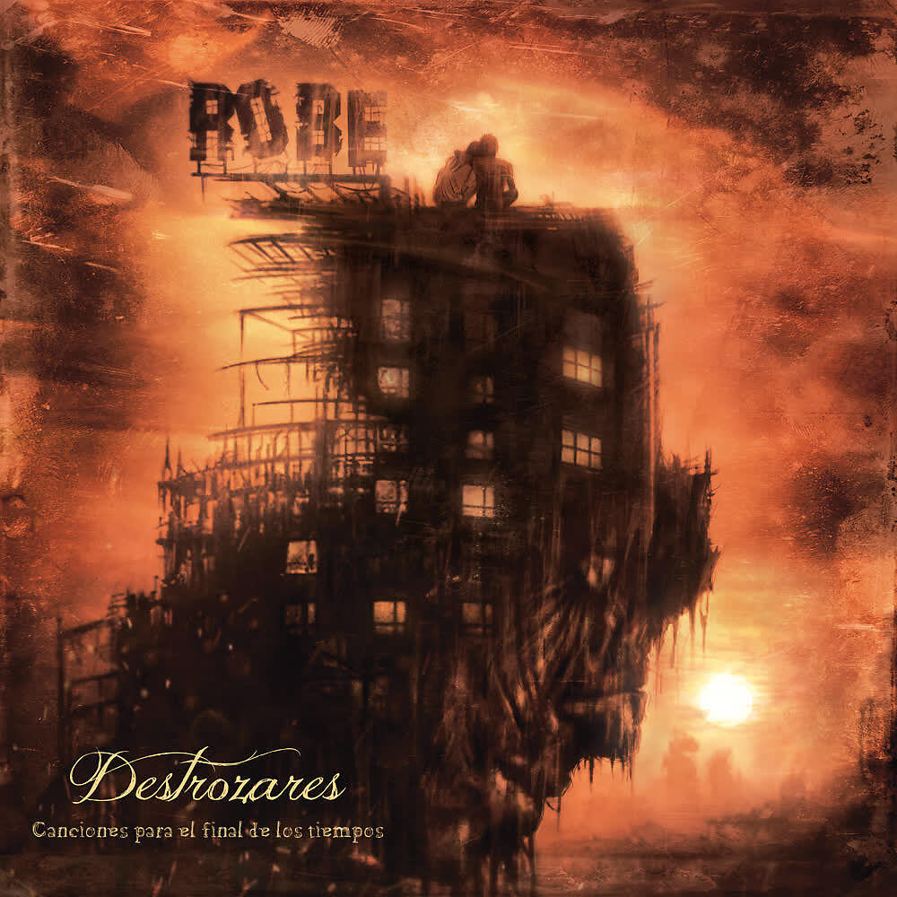 Релиз Destrozares, Canciones para el Final de los Tiempos