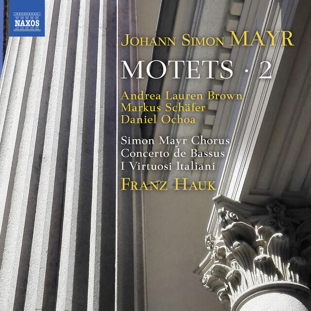Постер альбома Mayr: Motets, Vol. 2