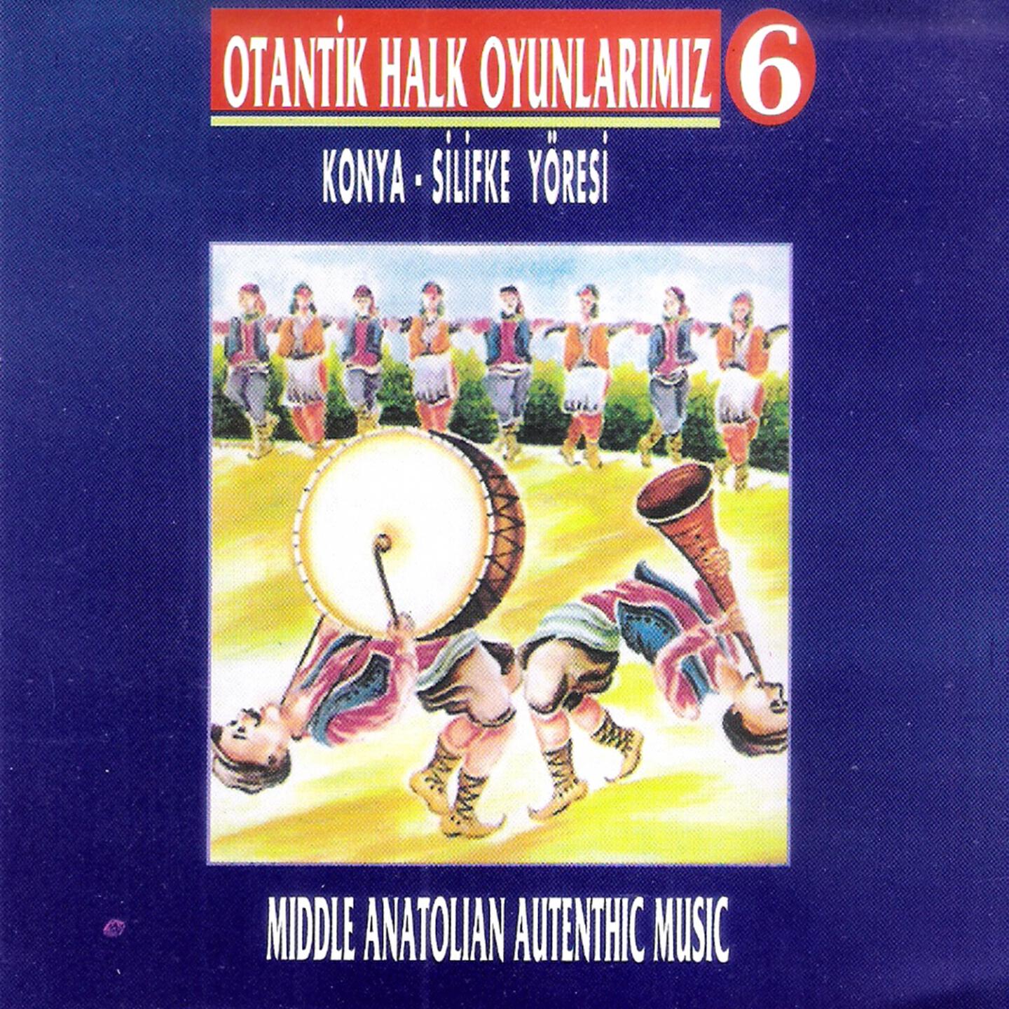 Релиз Otantik Halk Oyunlarımız, Vol. 6