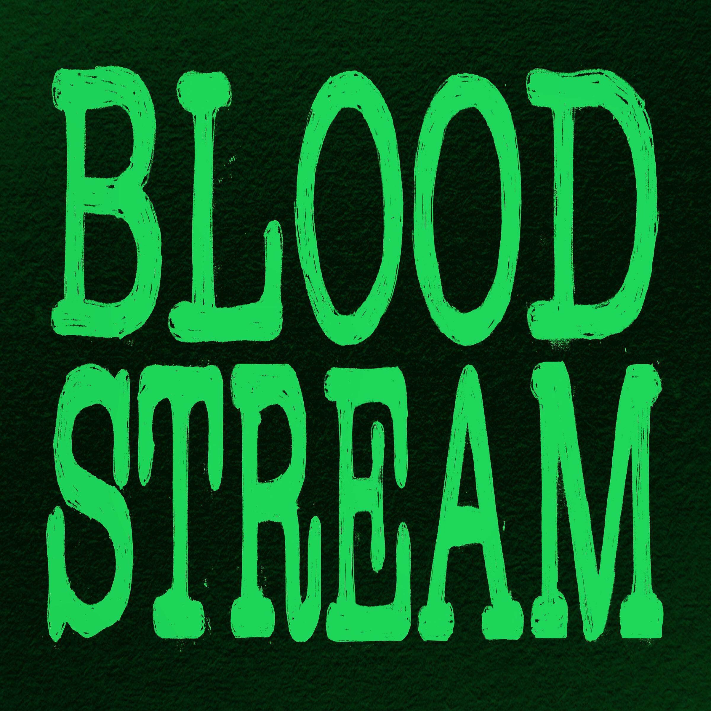 Трек Bloodstream