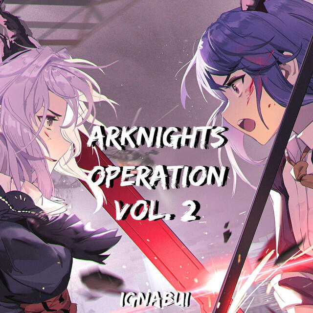 Релиз Arknights Operation, Vol. 2