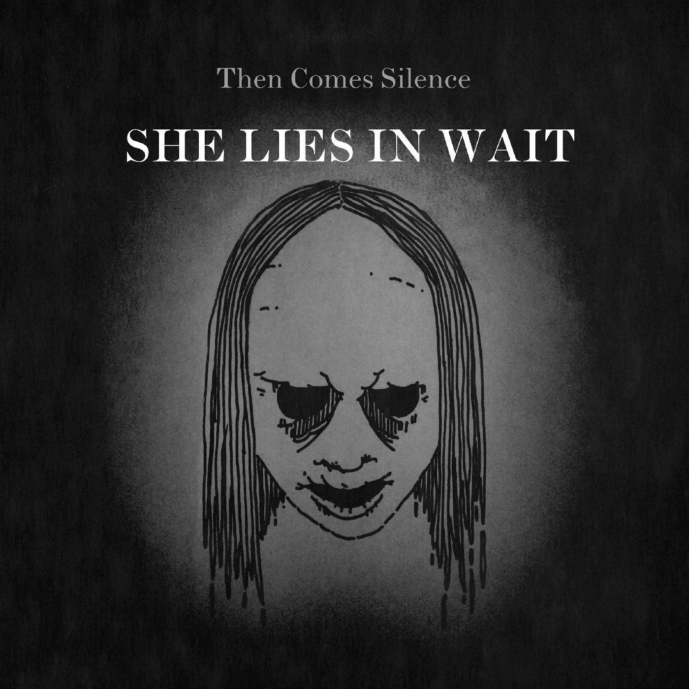 Релиз She Lies in Wait