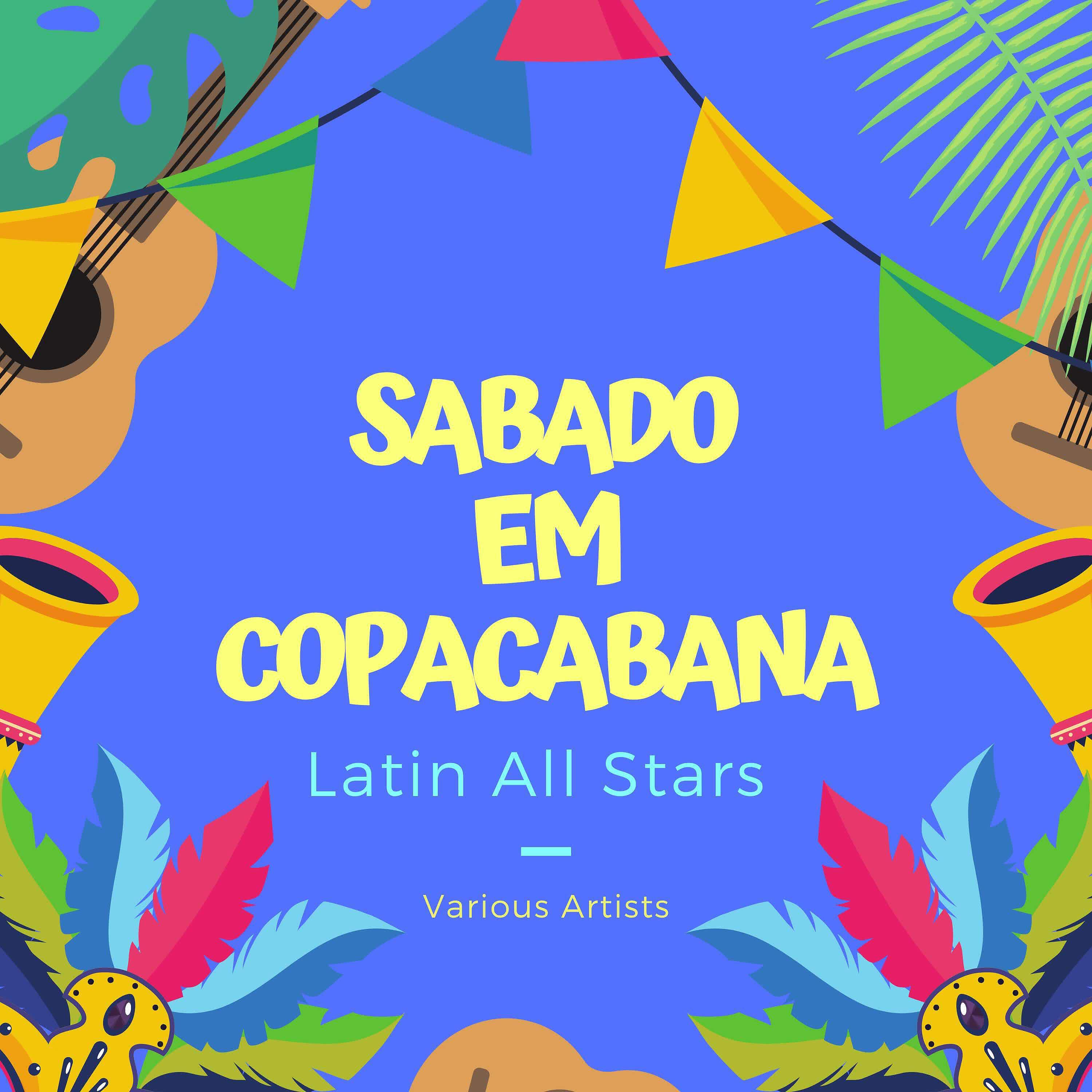 Релиз Sabado Em Copacabana (Latin All Stars)