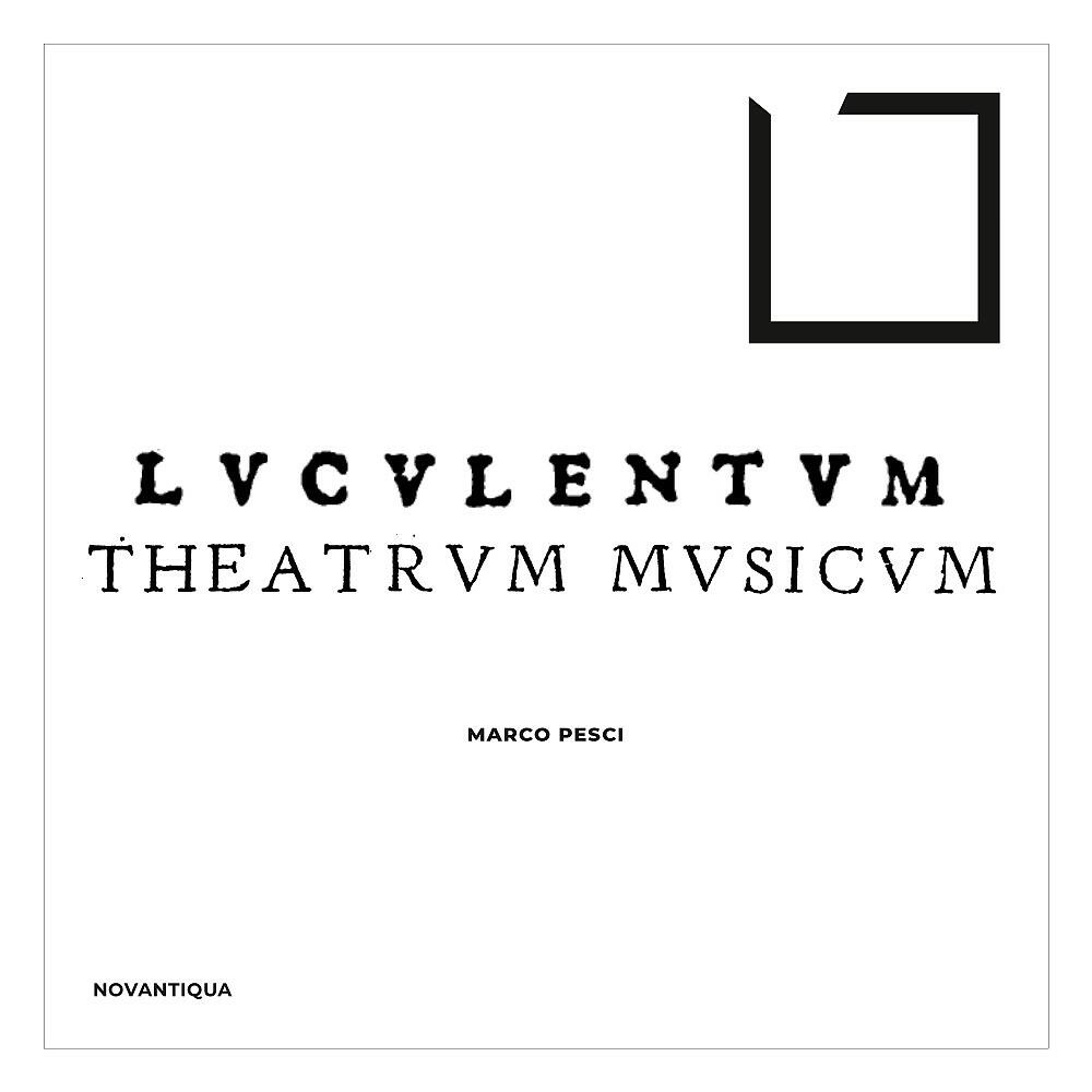 Релиз Luculentum Theatrum Musicum