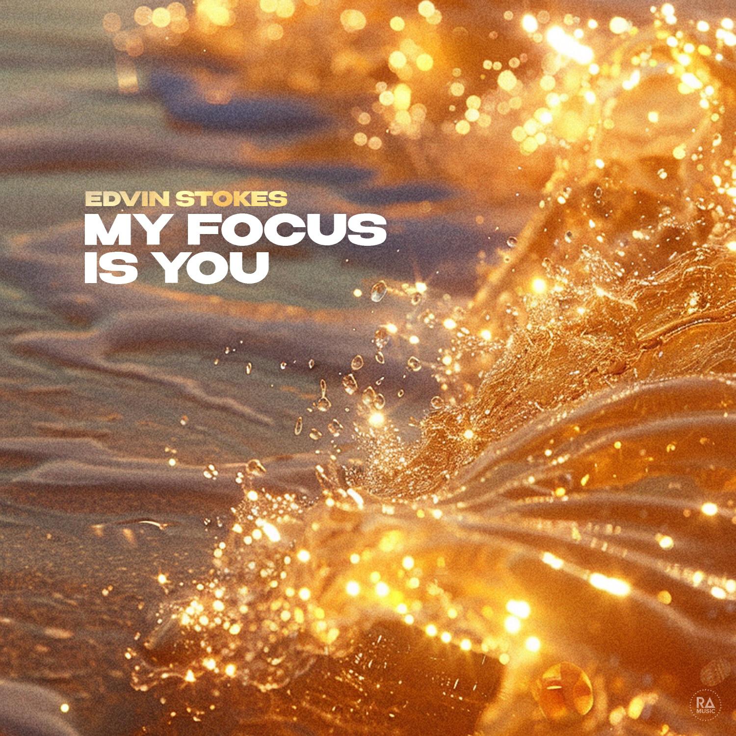 Постер альбома My Focus Is You