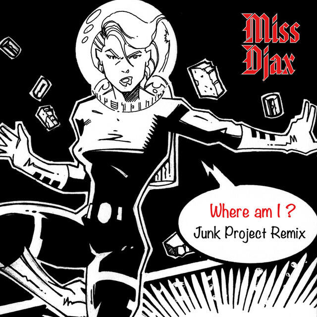 Релиз Where Am I (Junk Project Remix)