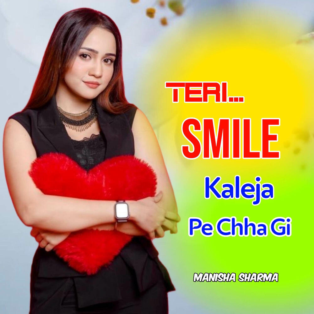 Релиз Teri Smile Kaleja Pe Chha Gi