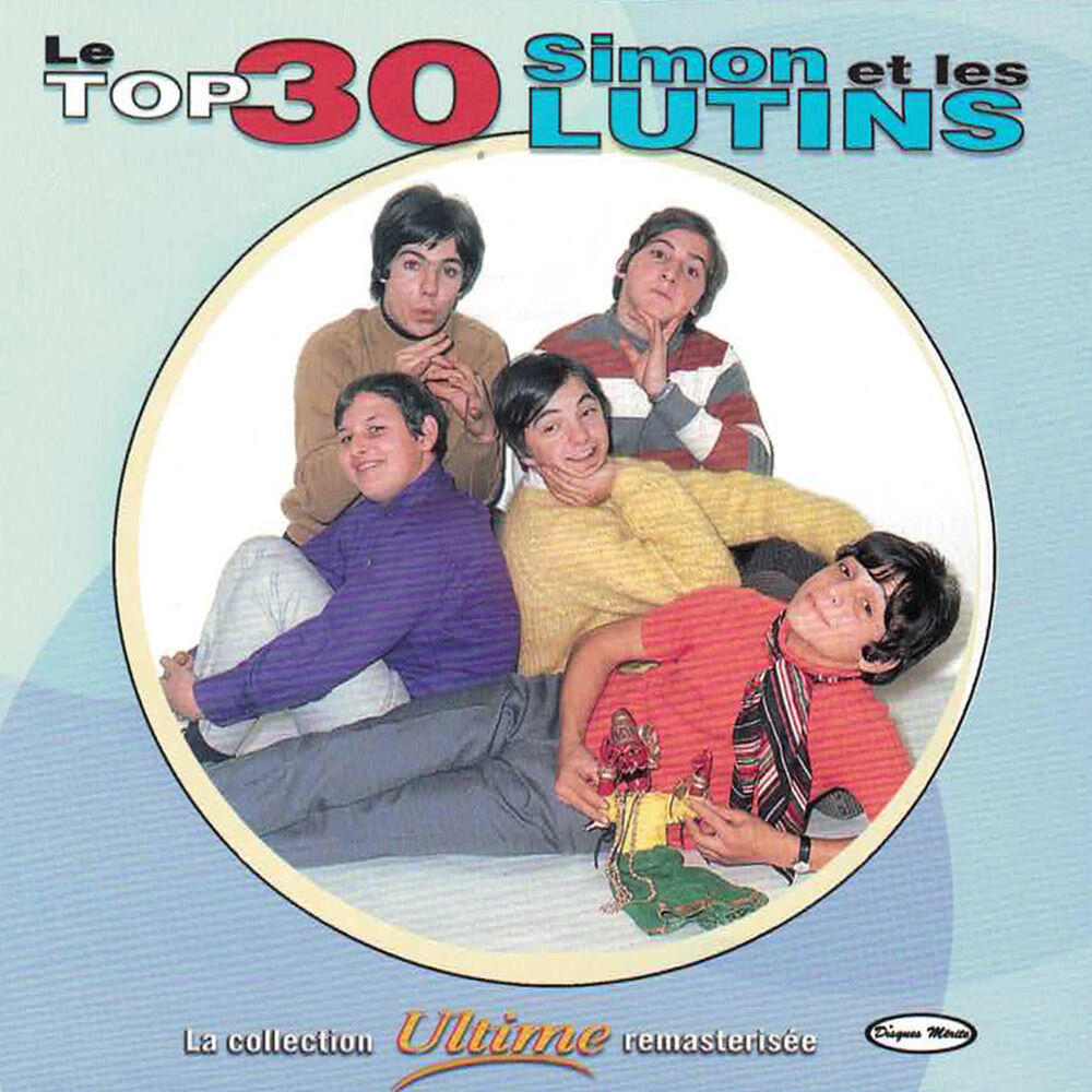 Релиз Simon et Les Lutins - Le top 30 (Remasterisé)
