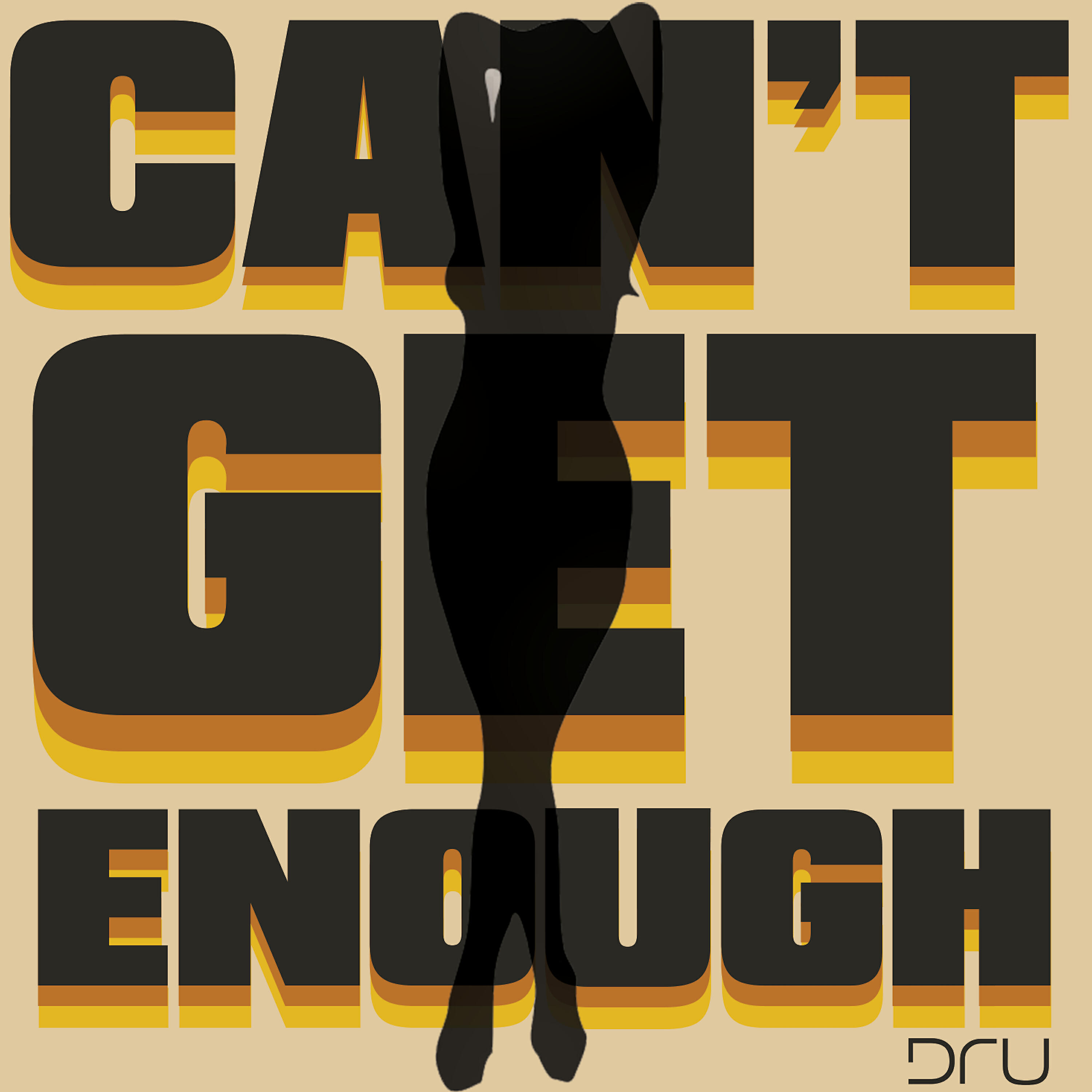 Скачать песню Dru - Can't Get Enough бесплатно в MP3 для Android и iOS