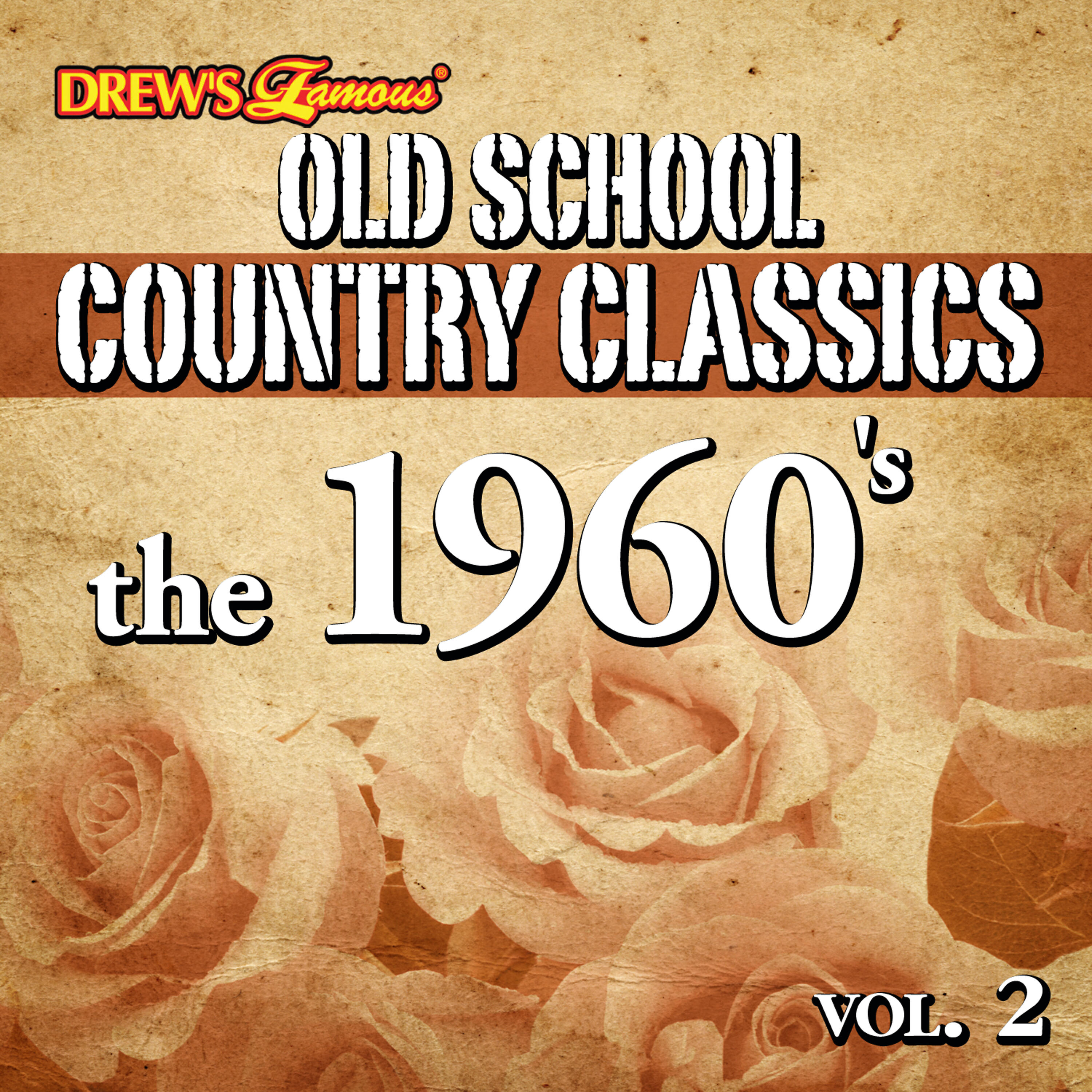 Релиз Old School Country Classics: The 1960's, Vol. 2