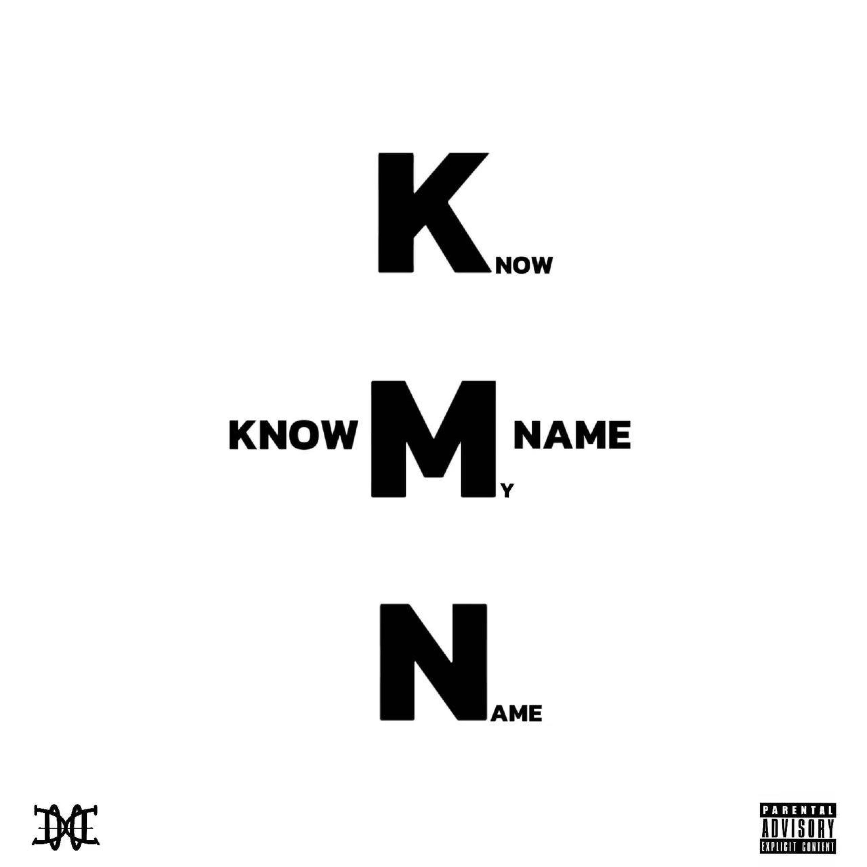 Релиз Know My Name