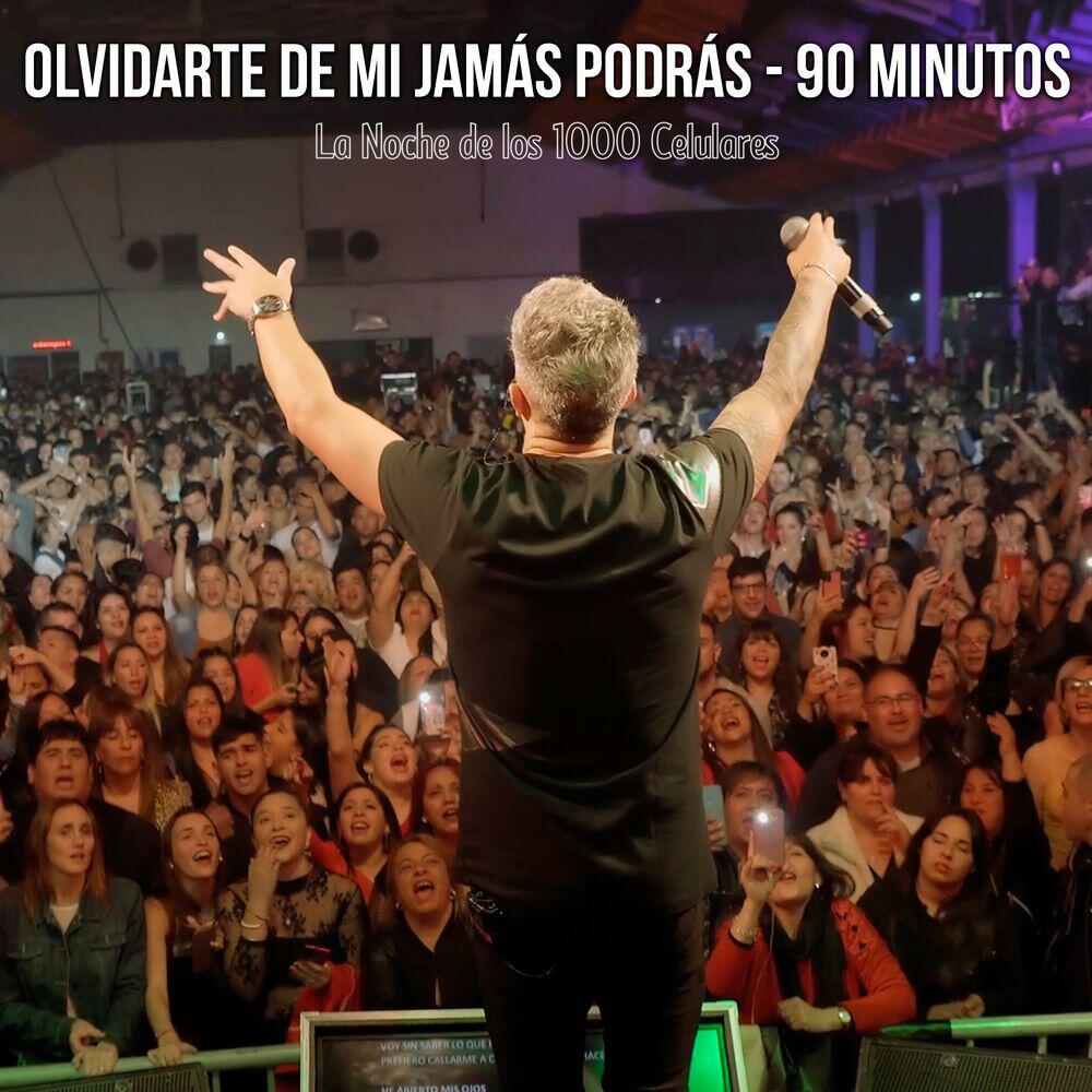 Релиз Olvidarte de Mi Jamás Podrás - 90 Minutos