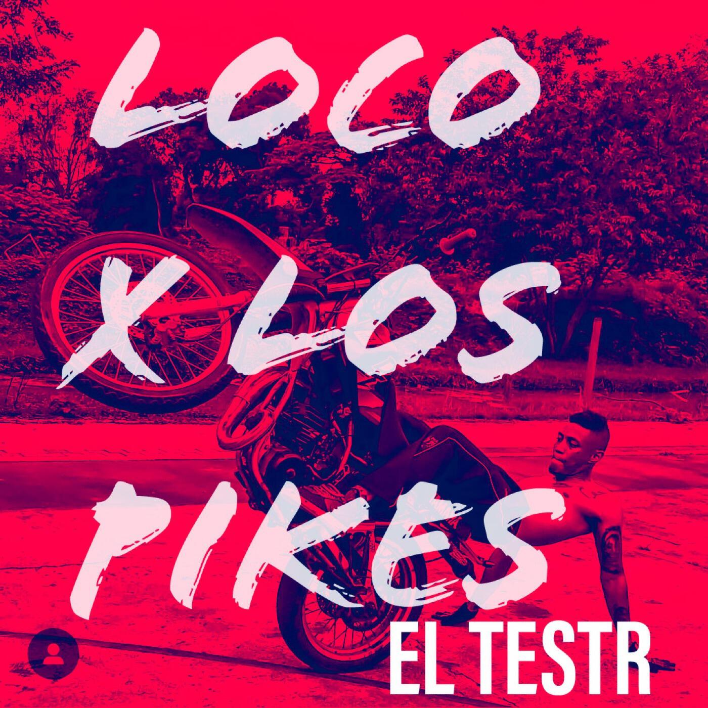 Релиз Loco X los Pikes