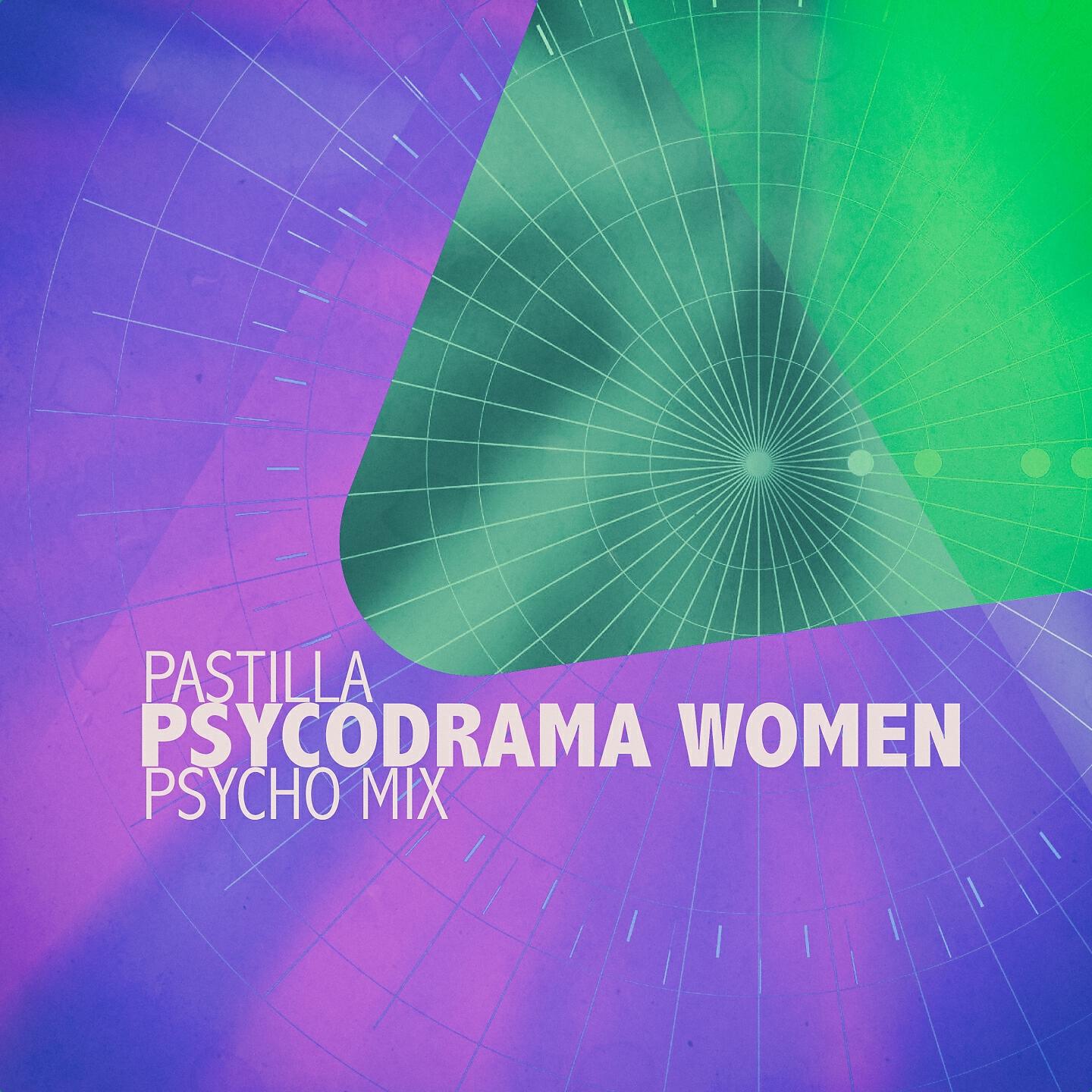 Релиз Psycodrama Women