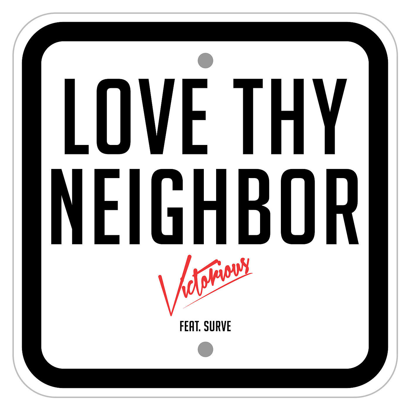 Релиз Love Thy Neighbor