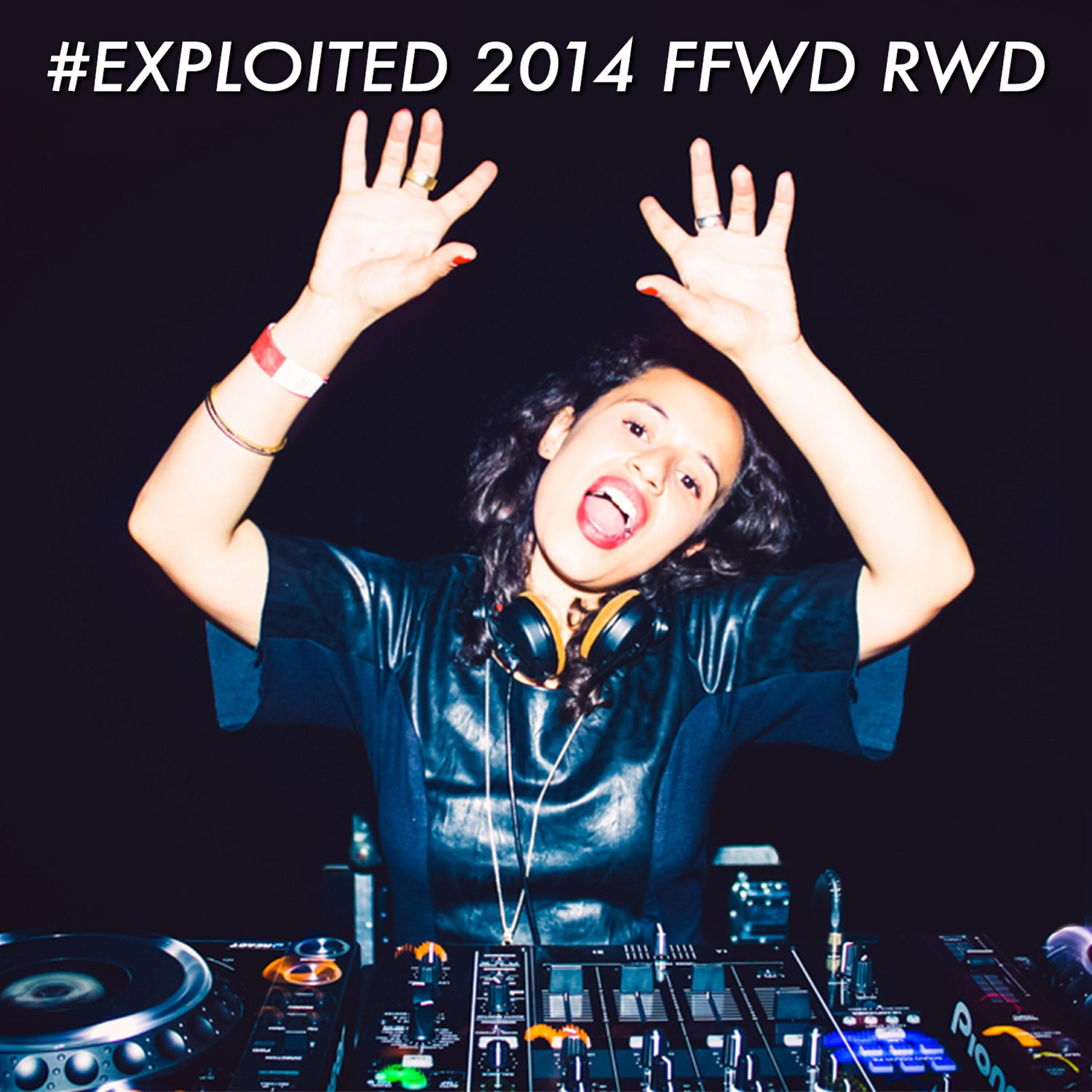 Релиз #Exploited 2014 Ffwd Rwd