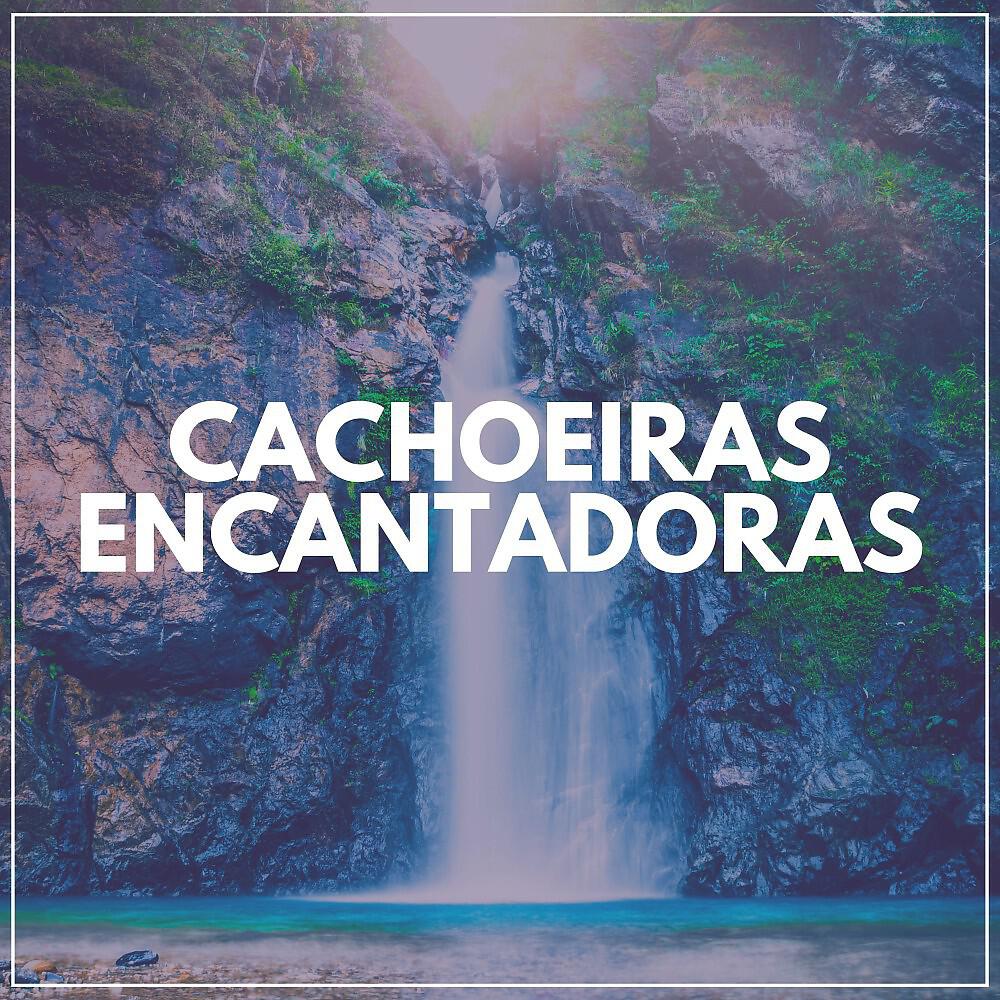 Релиз Cachoeiras Encantadoras