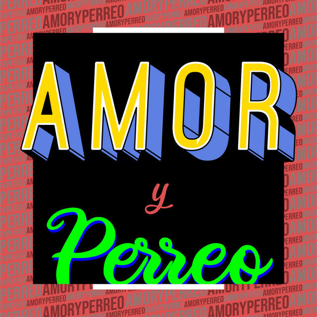 Релиз Amor y Perreo