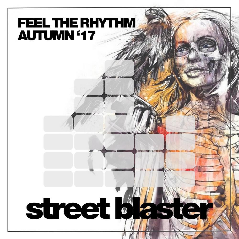 Релиз Feel the Rhythm (Autumn '17)