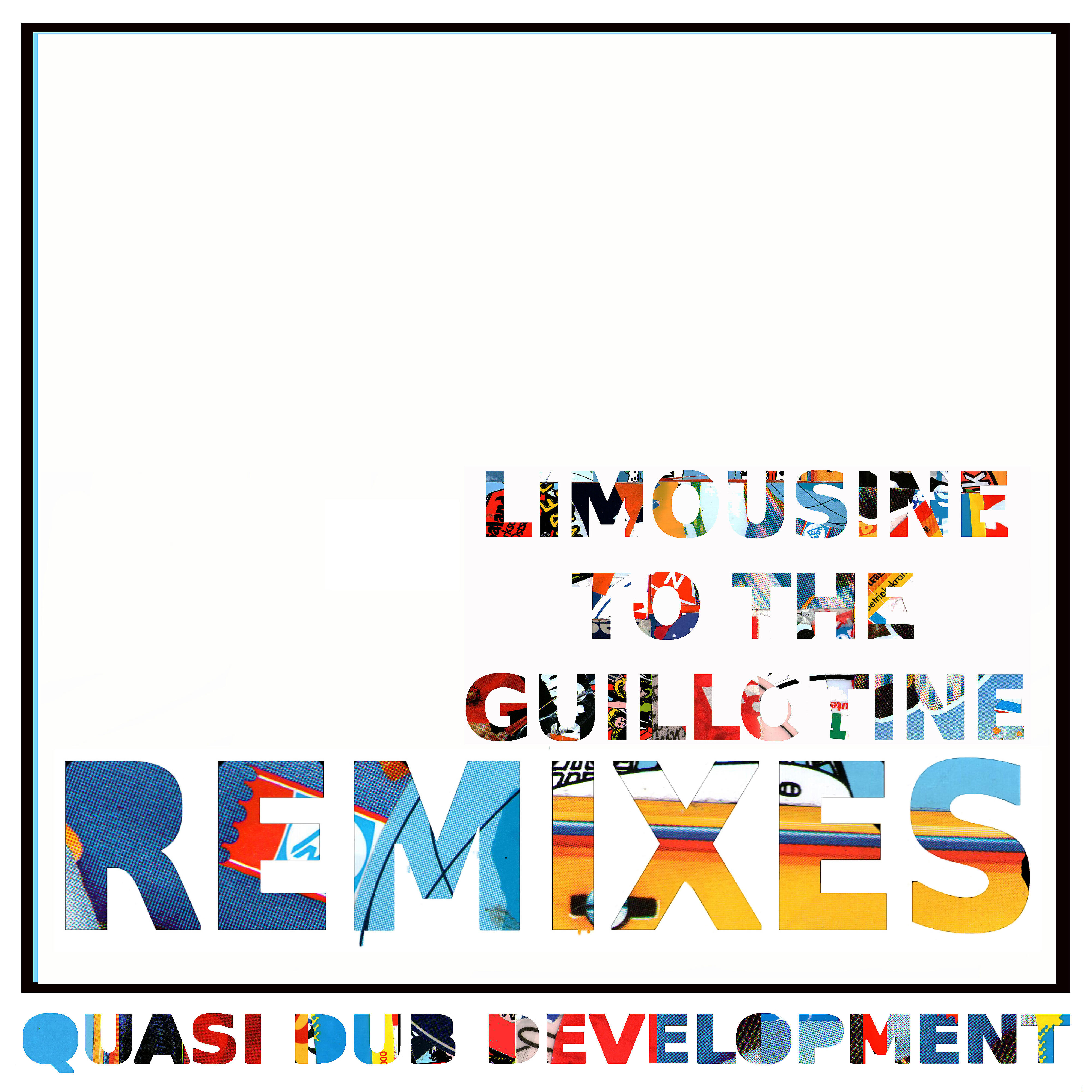 Релиз Limousine To The Guillotine - Remixes