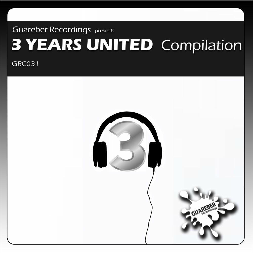Релиз Guareber Recordings 3 Years United Compilation