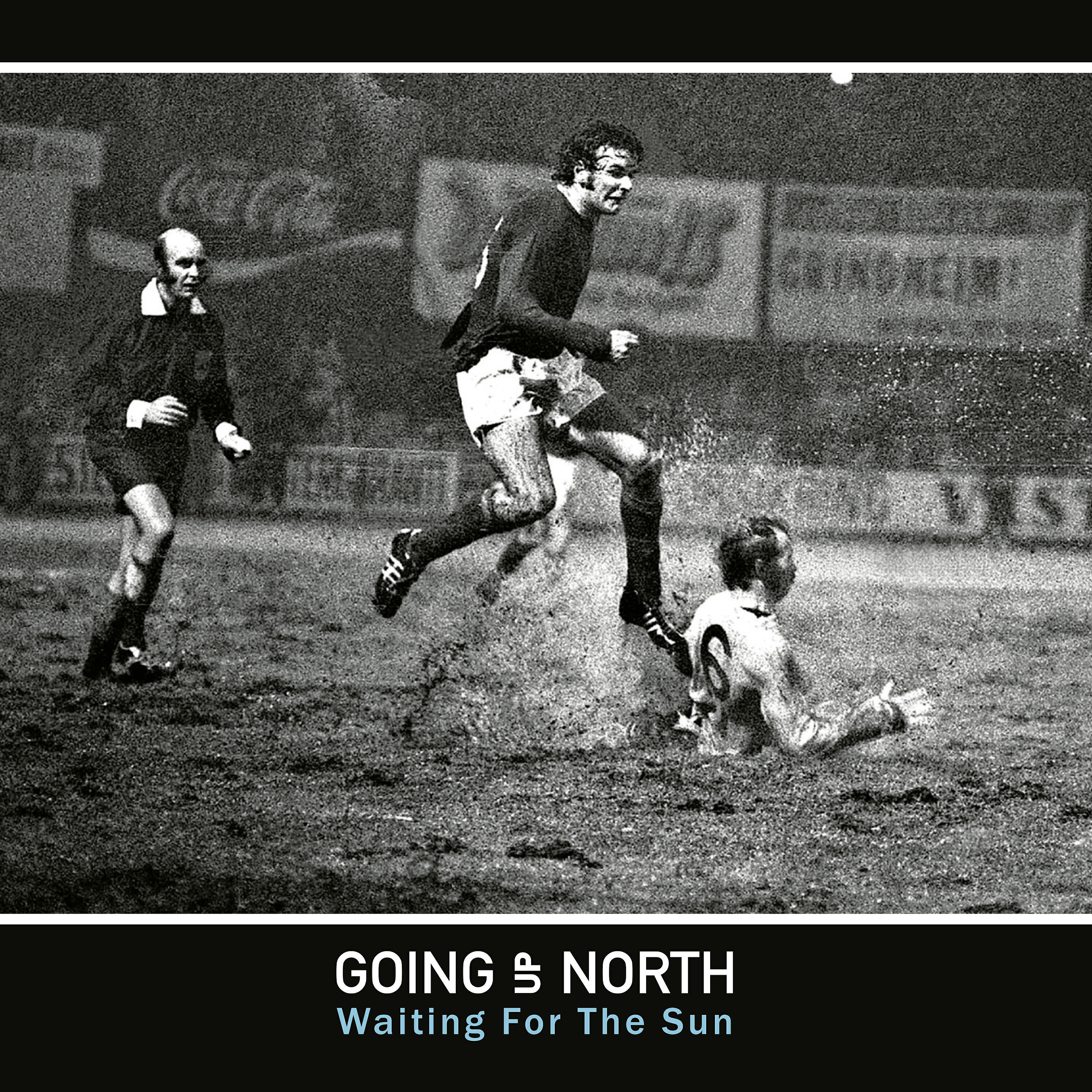 Going Up North