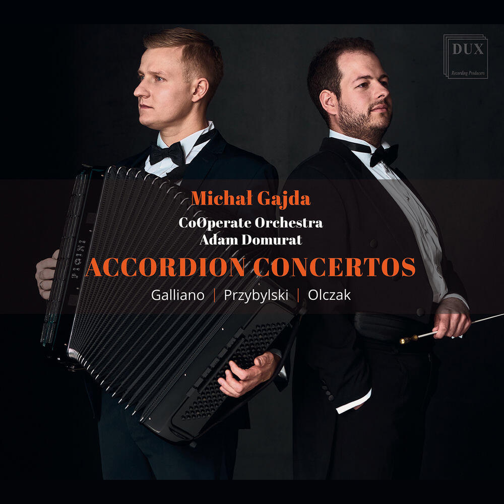 Релиз Galliano, Przybylski & Olczak: Accordion Concertos