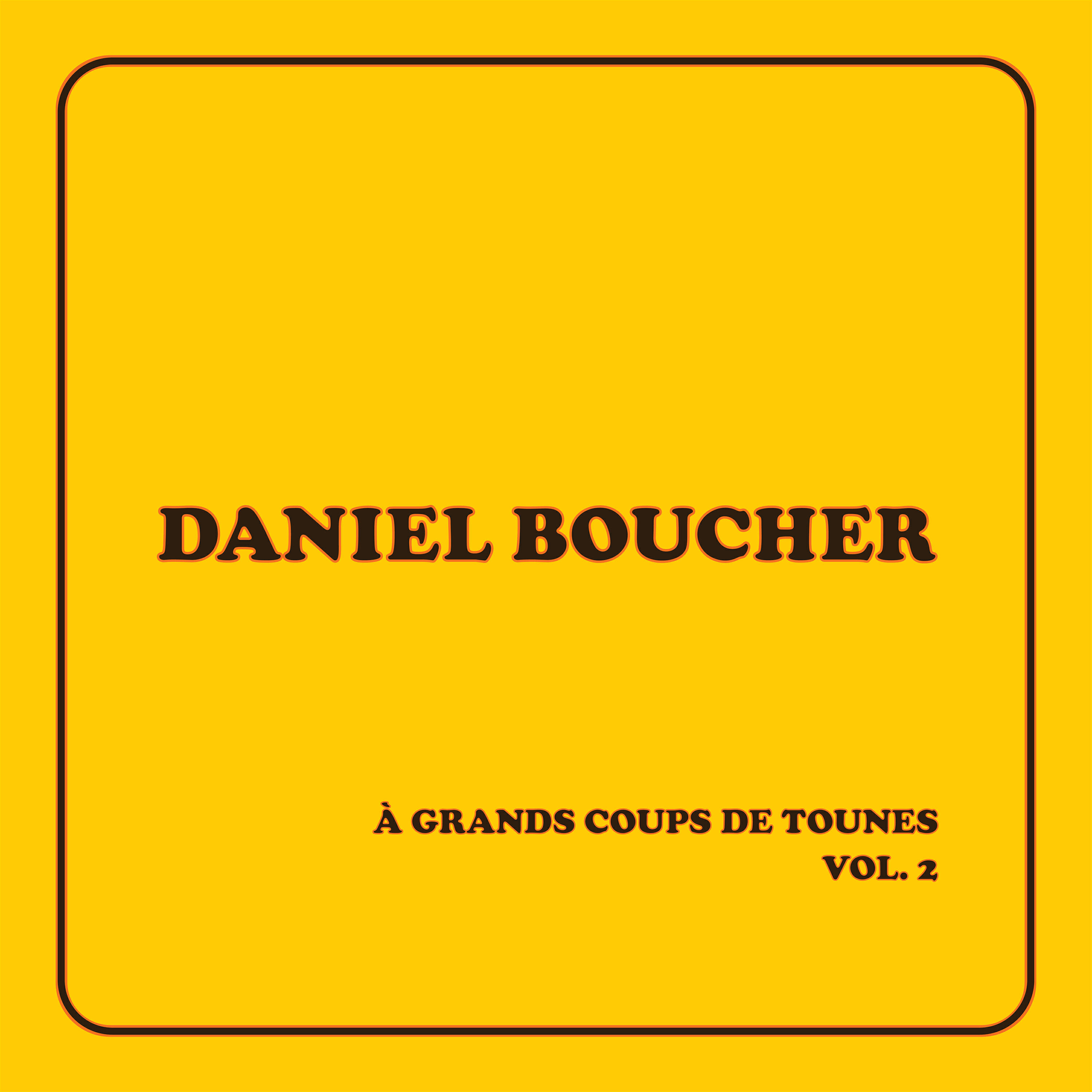 Релиз À grands coups de tounes, vol. 2