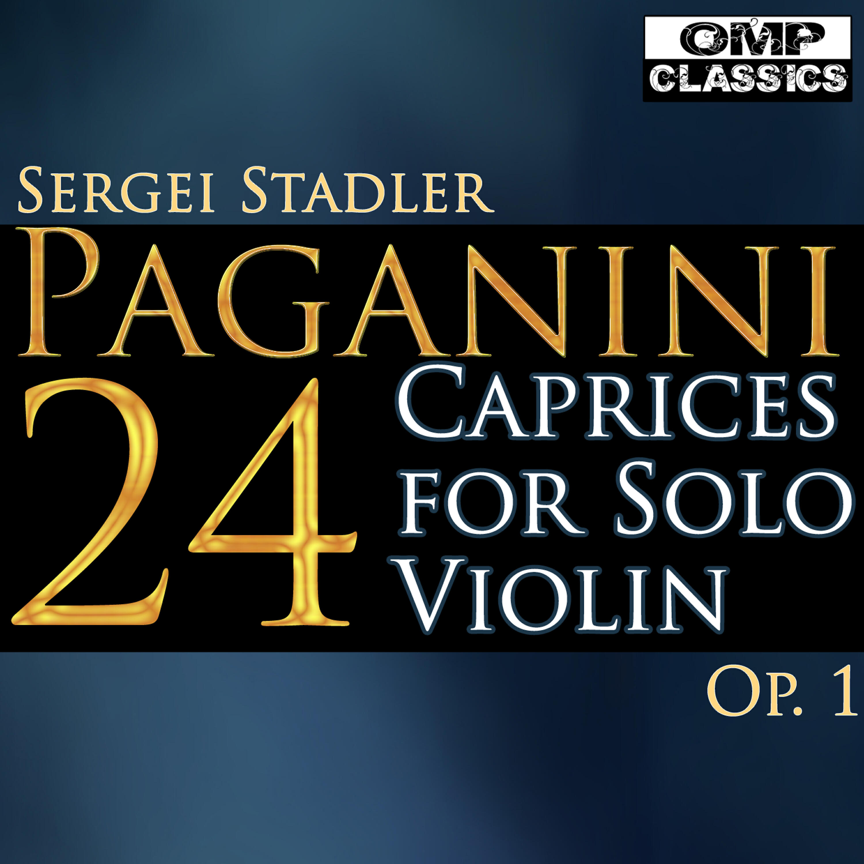Релиз Paganini: 24 Caprices for Solo Violin, Op. 1