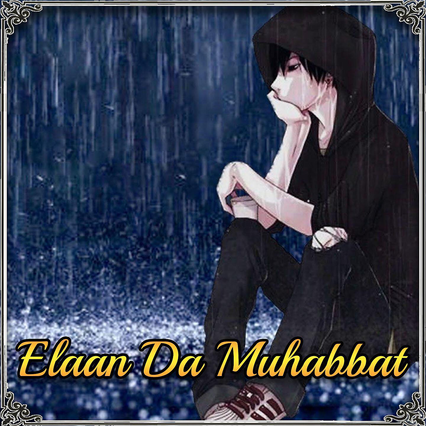 Релиз Elaan Da Muhabbat
