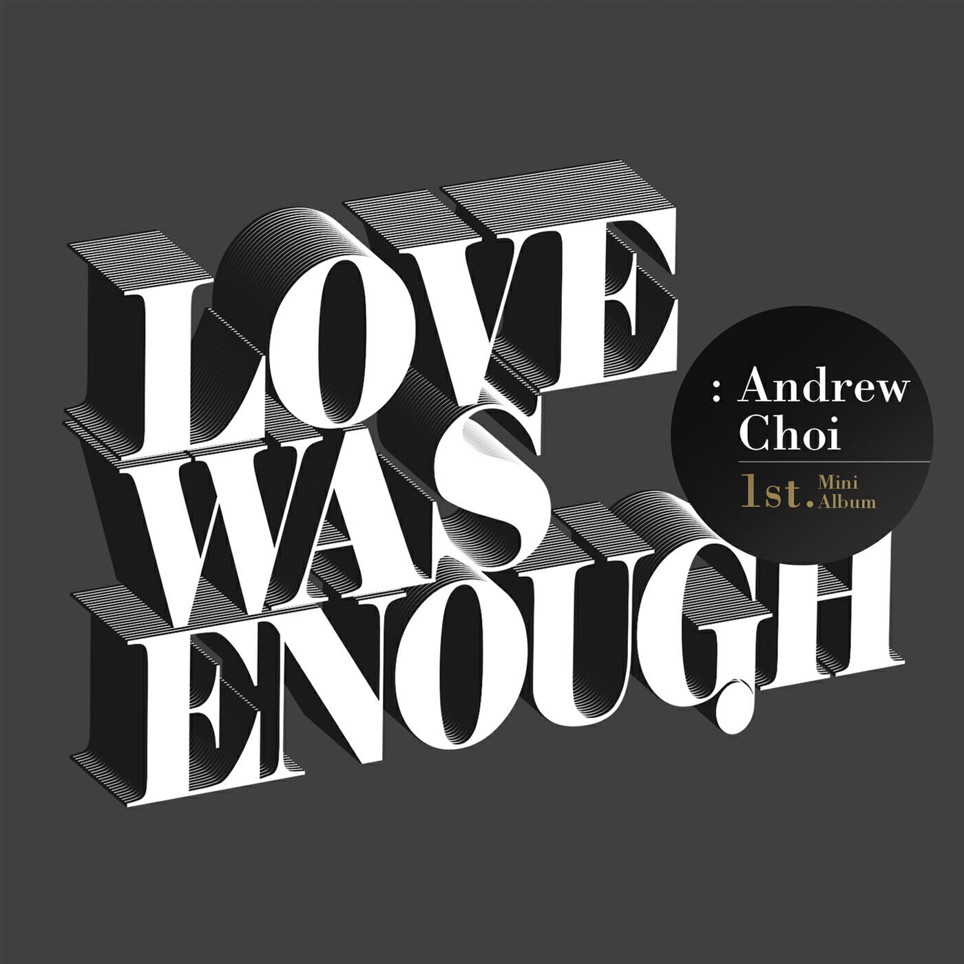 Постер альбома Love Was Enough