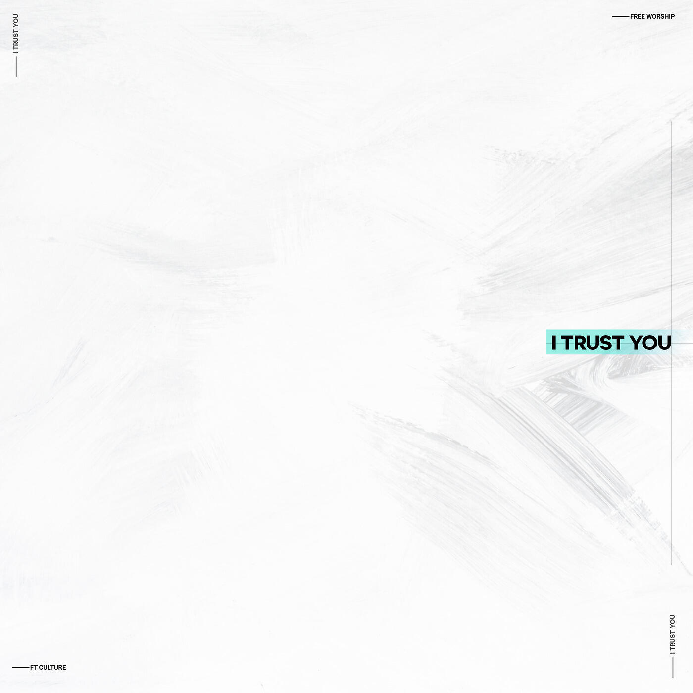 Релиз I Trust You