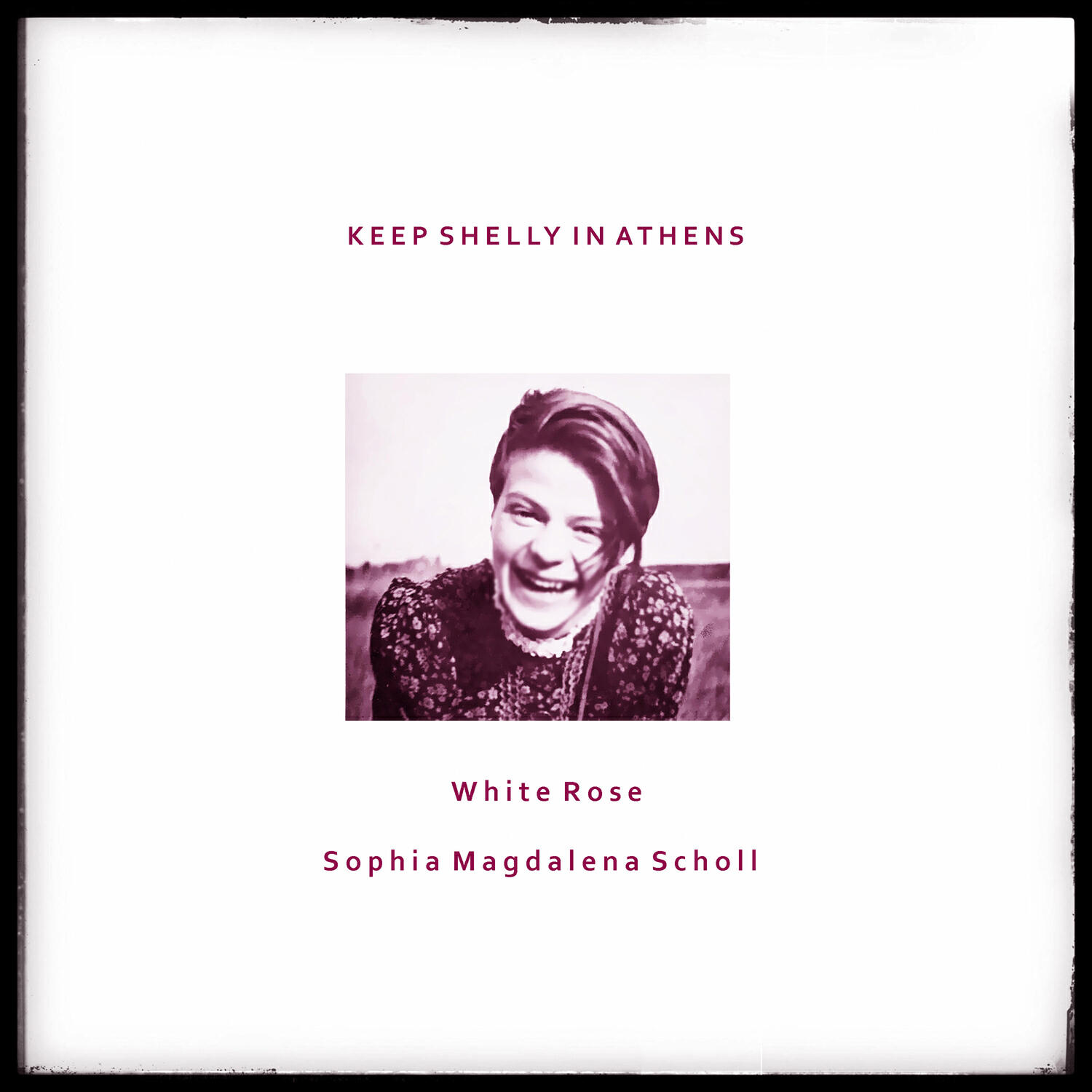 Релиз White Rose / Sophia Magdalena Scholl