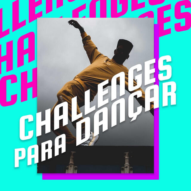 Постер альбома Challenges Para Dançar