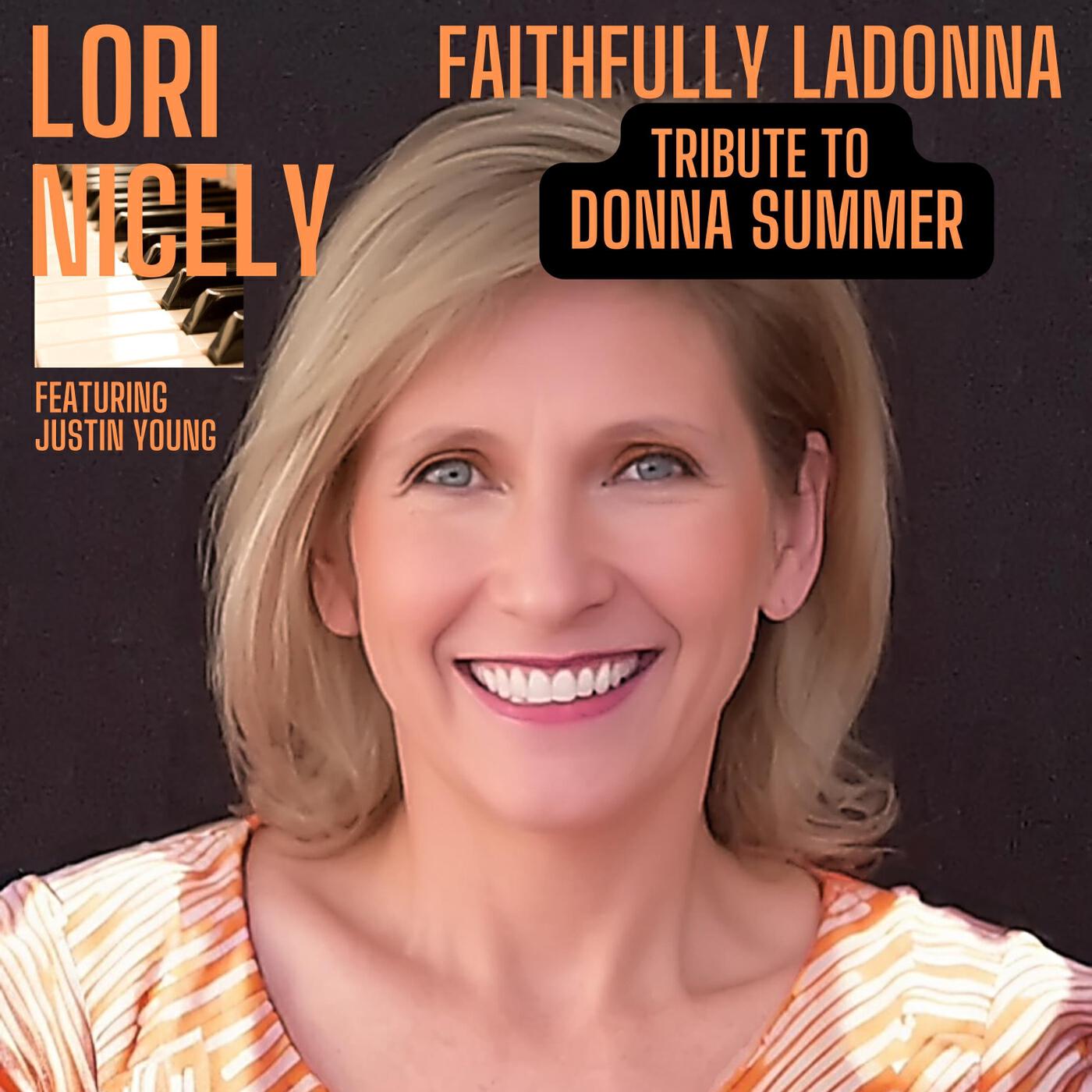 Релиз Faithfully Ladonna: Tribute to Donna Summer