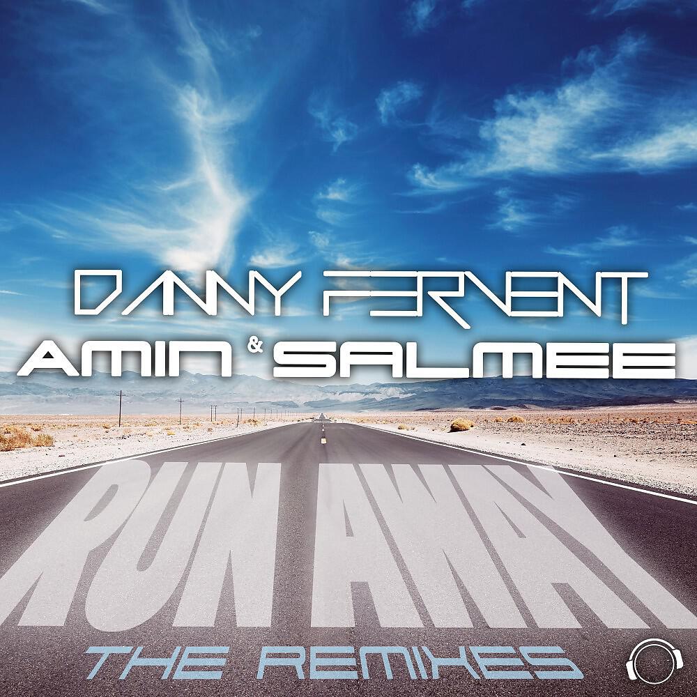 Релиз Run Away (The Remixes)