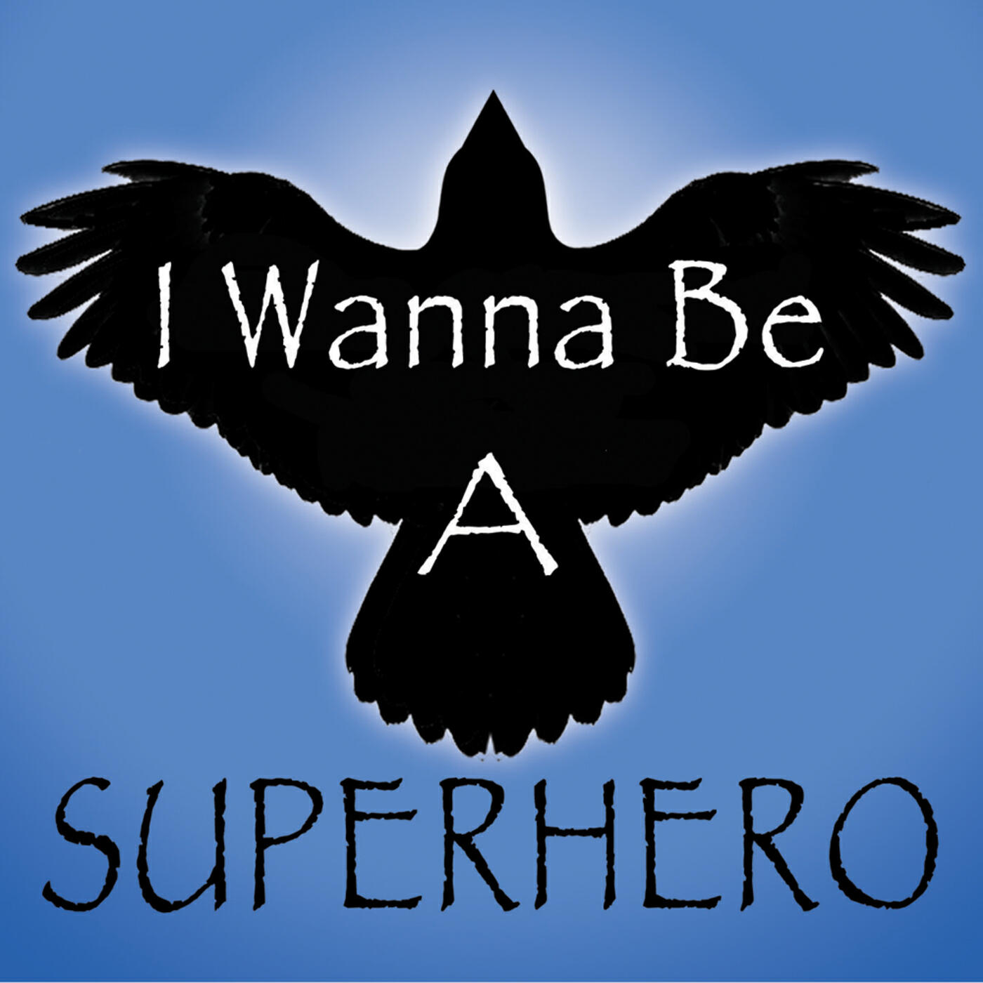 Релиз I Wanna Be A Superhero