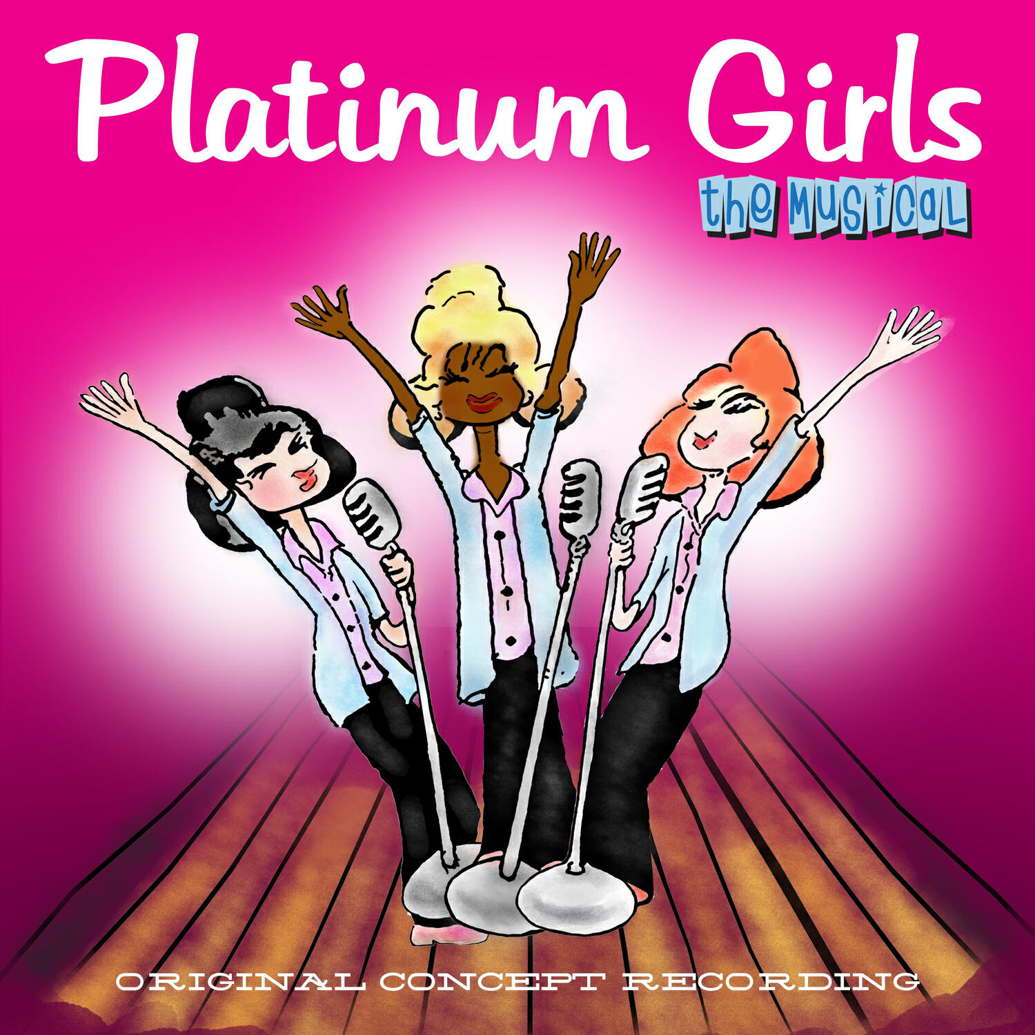 Релиз Platinum Girls - the Musical (Original Concept Recording)
