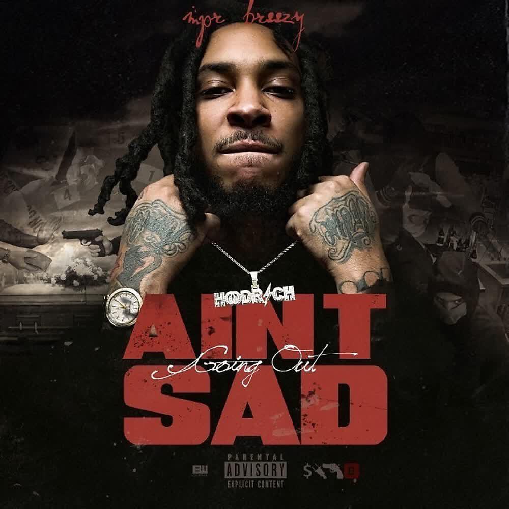 Релиз Ain't Going out Sad