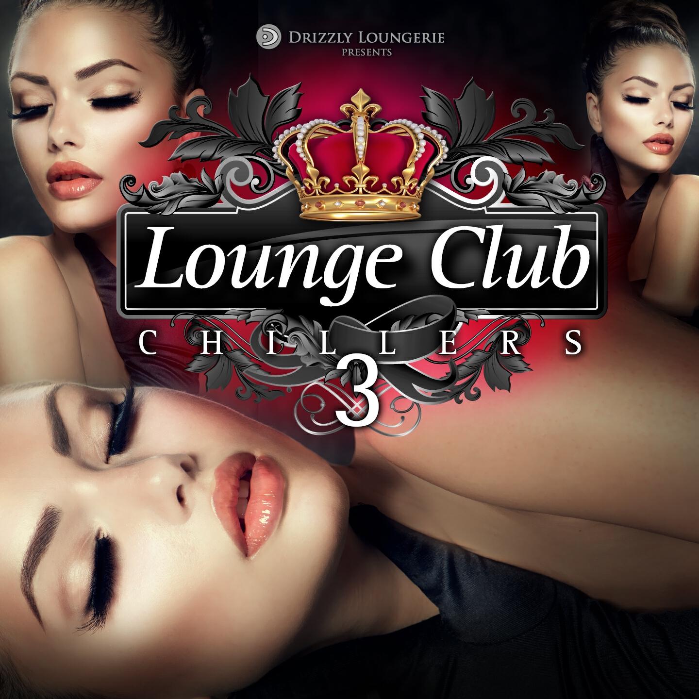 Релиз Lounge Club Chillers, Vol. 3
