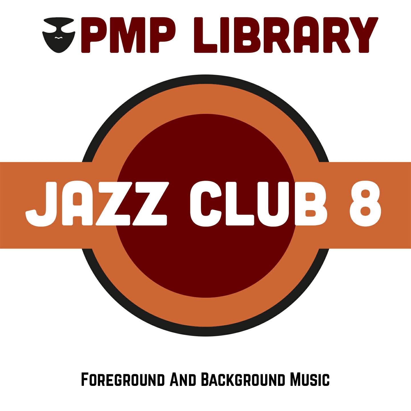 Релиз Jazz Club, Vol. 8 (Foreground and Background Music)