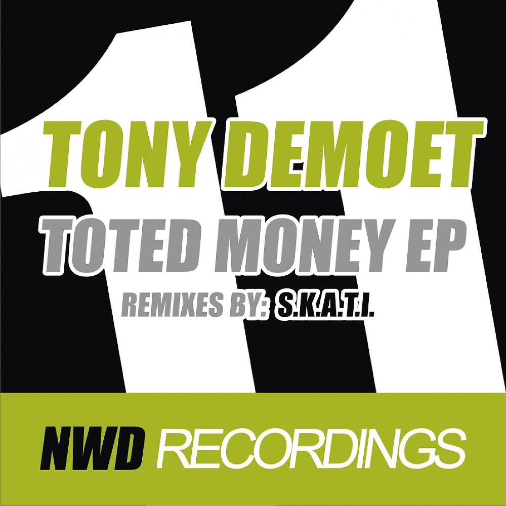 Релиз Toted Money EP