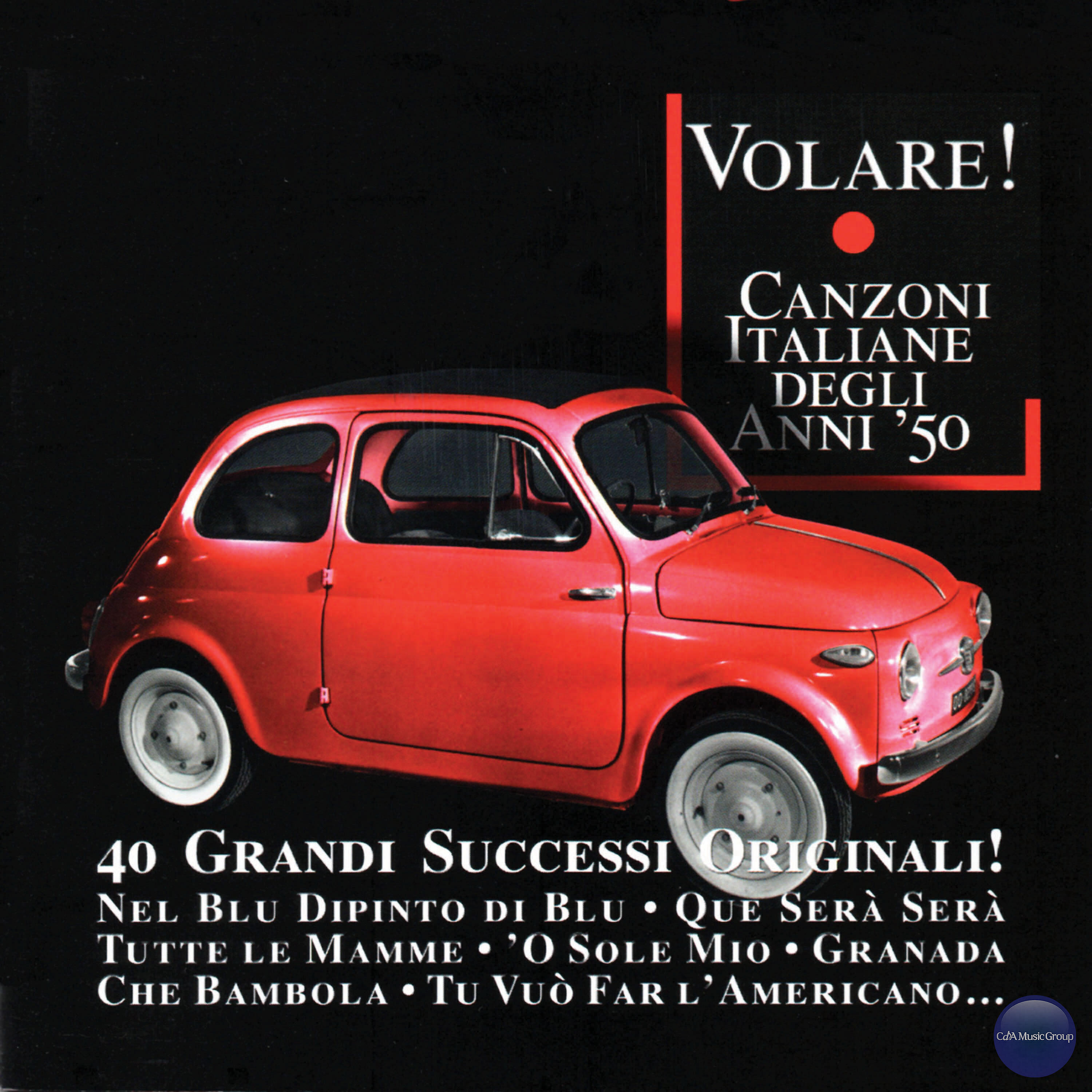 Релиз Volare! Canzoni Italiane Degli Anni '50