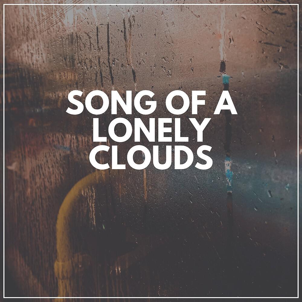 Релиз Song of a Lonely Clouds